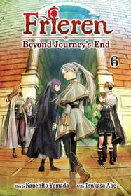 Frieren: Beyond Journey's End, Vol. 6: Beyond Journey's End, Vol. 6: Volume 6