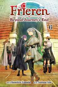 Frieren: Beyond Journey's End, Vol. 6: Beyond Journey's End, Vol. 6: Volume 6 Frieren: Beyond Journey's End, Vol. 6: Beyond Journey's End, Vol. 6: Volume 6