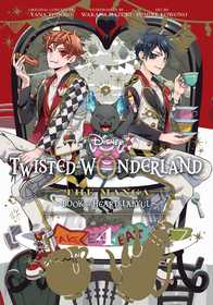 Disney Twisted-Wonderland: The Manga ? Book of Heartslabyul, Vol. 4: The Manga: Book of Heartslabyul Disney Twisted-Wonderland: The Manga ? Book of Heartslabyul, Vol. 4: The Manga: Book of Heartslabyul