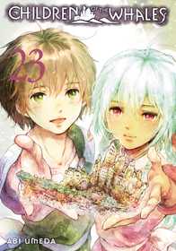 Children of the Whales, Vol. 23 Children of the Whales, Vol. 23