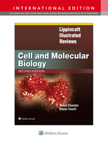 Lippincott Illustrated Reviews: Cell and Molecular Biology Lippincott Illustrated Reviews: Cell and Molecular Biology
