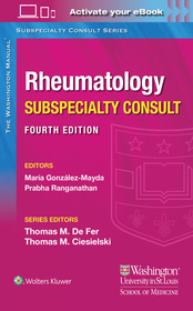 Washington Manual Rheumatology Subspecialty Consult Washington Manual Rheumatology Subspecialty Consult