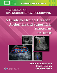 Workbook for Diagnostic Medical Sonography: Abdominal And Superficial Structures Workbook for Diagnostic Medical Sonography: Abdominal And Superficial Structures