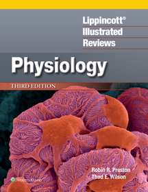Lippincott? Illustrated Reviews: Physiology