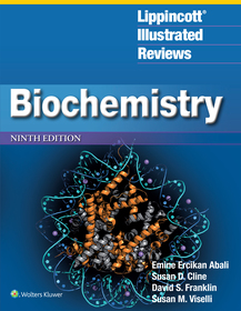 Lippincott? Illustrated Reviews: Biochemistry