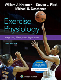 Exercise Physiology: Integrating Theory and Application 3e Lippincott Connect Print Book and Digital Access Card Package Exercise Physiology: Integrating Theory and Application 3e Lippincott Connect Print Book and Digital Access Card Package