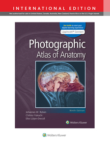 Photographic Atlas of Anatomy 9e Lippincott Connect International Edition Print Book and Digital Access Card Package Photographic Atlas of Anatomy 9e Lippincott Connect International Edition Print Book and Digital Access Card Package