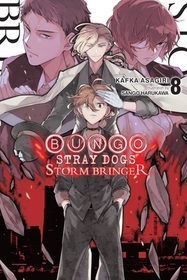 Bungo Stray Dogs, Vol. 8 (light novel): Storm Bringer Volume 8