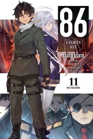 86--EIGHTY-SIX, Vol. 11 (light novel): Dies Passionis Volume 11