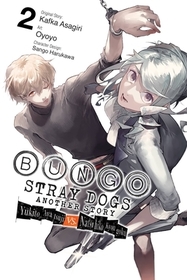 Bungo Stray Dogs: Another Story, Vol. 2: Another Story, Vol. 2: Yukito Ayatsuji vs. Natsuhiko Kyogoku