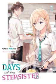 Days with My Stepsister, Vol. 1 (light novel): Volume 1
