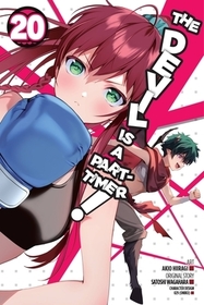 The Devil Is a Part-Timer!, Vol. 20 (manga): Volume 20