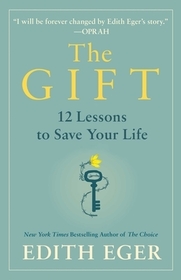 The Gift: 14 Lessons to Save Your Life