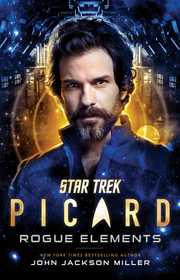 Star Trek: Picard: Rogue Elements: Picard: Rogue Elements, 3