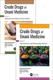 Crude Drugs of Unani Medicine: 2-volume set Crude Drugs of Unani Medicine: 2-volume set