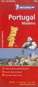 Portugal & Madeira - Michelin National Map 733: Straßen- und Tourismuskarte 1:400 000