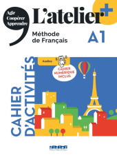 L'atelier - Méthode de Français - Ausgabe 2023 - L'atelier+ - A1: Cahier d'activités mit didierfle.app und E-Book