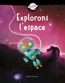 Explorons l'Espace Explorons l'Espace