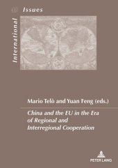China and the EU in the Era of Regional and Interregional Cooperation: The Belt and Road initiative in a comparative perspective