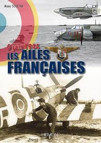 6 Juin 1944, Les Ailes Francaises
