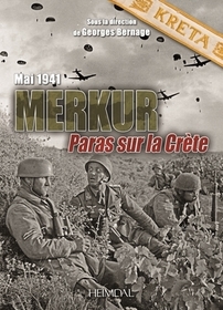 Merkur: Paras Sur La Crčte - Mai 1941 Merkur: Paras Sur La Crčte - Mai 1941