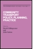 Community Transport: Policy, Planning and Practice Community Transport: Policy, Planning and Practice