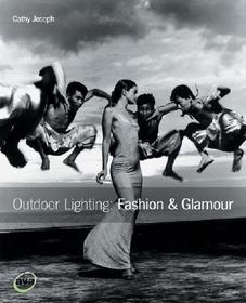 Outdoor Lighting: Fashion and Glamour