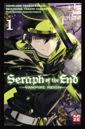 Seraph of the End. Bd.1: Vampire Reign