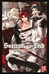 Seraph of the End. Bd.10: Vampire Reign