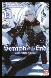 Seraph of the End. Bd.11: Vampire Reign