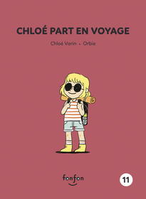 Chloé Part En Voyage
