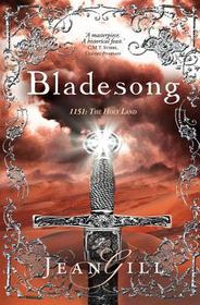 Bladesong: 1151: The Holy Land Bladesong: 1151: The Holy Land