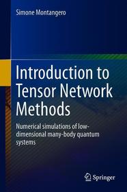 Introduction to Tensor Network Methods: Numerical simulations of low-dimensional many-body quantum systems