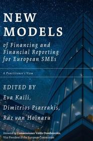 New Models of Financing and Financial Reporting for European SMEs: A Practitioner's View