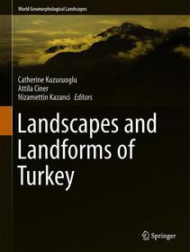 Landscapes and Landforms of Turkey