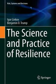 The Science and Practice of Resilience