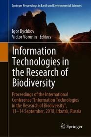 Information Technologies in the Research of Biodiversity: 