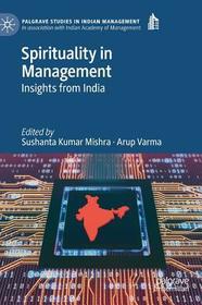Spirituality in Management: Insights from India