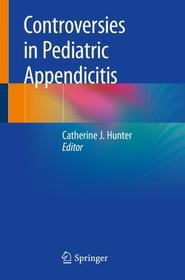 Controversies in Pediatric Appendicitis