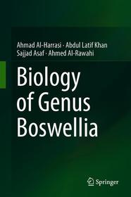 Biology of Genus Boswellia Biology of Genus Boswellia