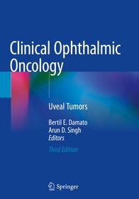 Clinical Ophthalmic Oncology: Uveal Tumors