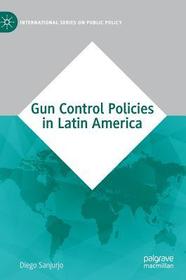 Gun Control Policies in Latin America