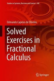 Solved Exercises in Fractional Calculus
