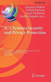 ICT Systems Security and Privacy Protection: 34th IFIP TC 11 International Conference, SEC 2019, Lisbon, Portugal, June 25-27, 2019, Proceedings