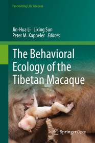 The Behavioral Ecology of the Tibetan Macaque The Behavioral Ecology of the Tibetan Macaque