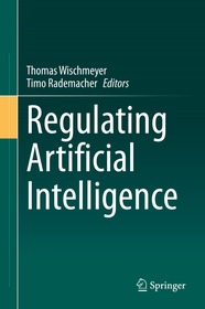 Regulating Artificial Intelligence Regulating Artificial Intelligence