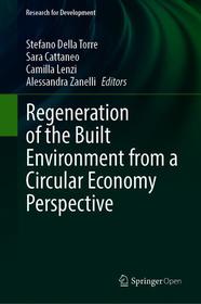 Regeneration of the Built Environment from a Circular Economy Perspective