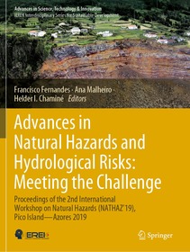 Advances in Natural Hazards and Hydrological Risks: Meeting the Challenge: Proceedings of the 2nd International Workshop on Natural Hazards (NATHAZ'19), Pico Island—Azores 2019