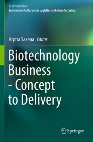 Biotechnology Business - Concept to Delivery