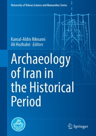 Archaeology of Iran in the Historical Period